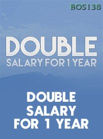 Double Salary For 1 Year